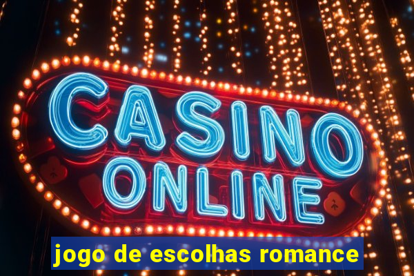 jogo de escolhas romance