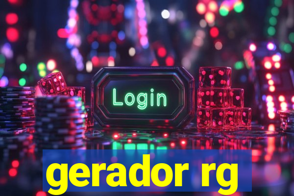 gerador rg