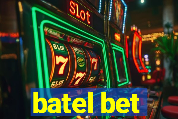 batel bet