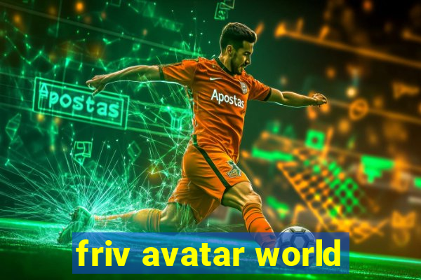 friv avatar world