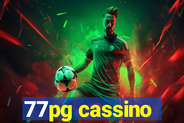 77pg cassino