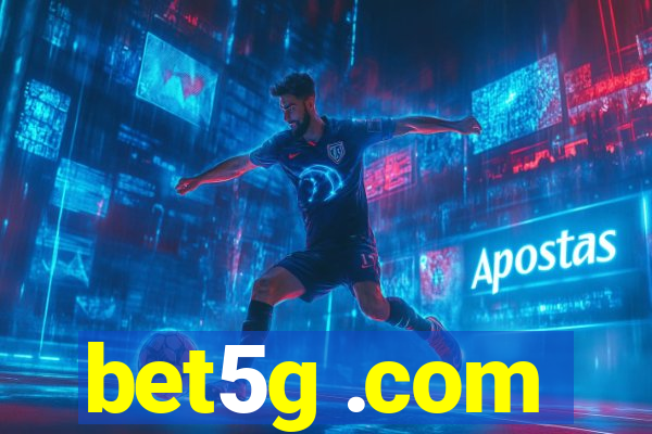 bet5g .com