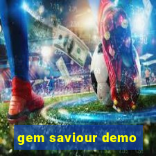 gem saviour demo