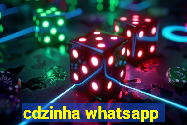 cdzinha whatsapp