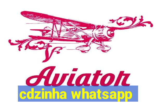 cdzinha whatsapp