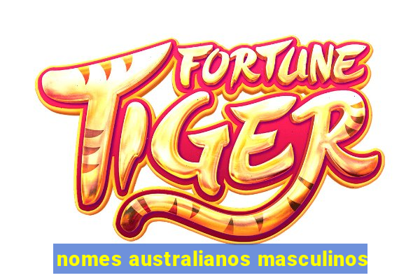 nomes australianos masculinos