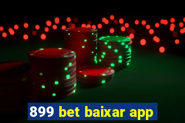 899 bet baixar app