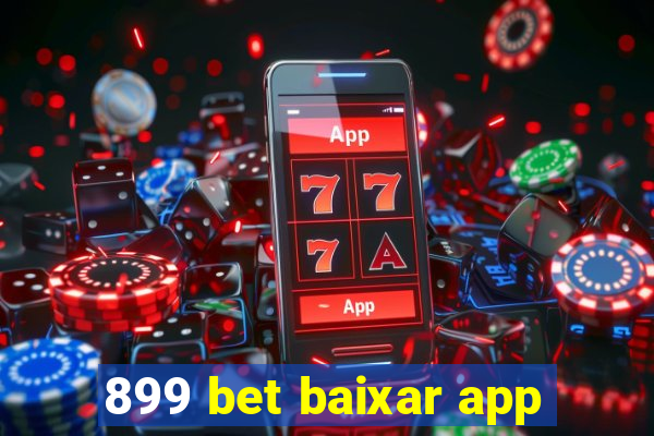 899 bet baixar app