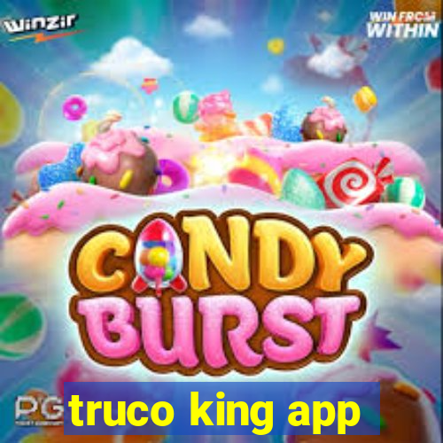 truco king app