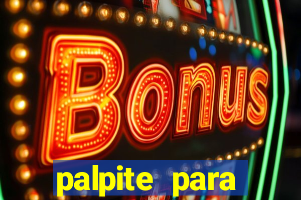 palpite para loteria dos sonho