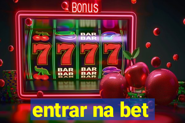 entrar na bet