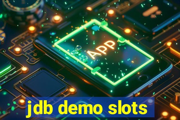 jdb demo slots