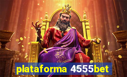 plataforma 4555bet