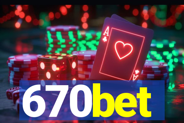 670bet