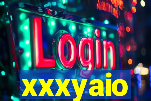 xxxyaio