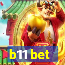 b11 bet