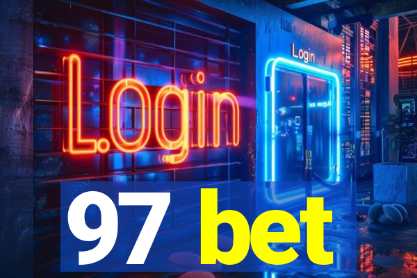 97 bet