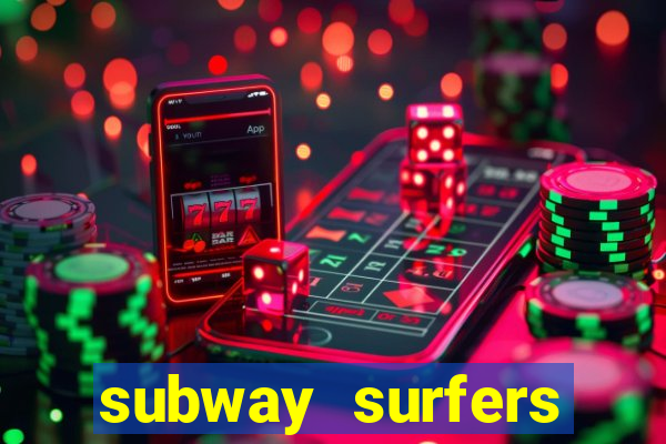 subway surfers depósito mínimo 1 real