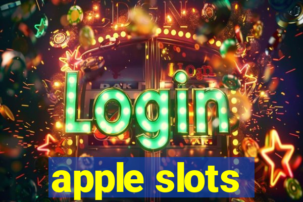 apple slots