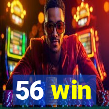 56 win