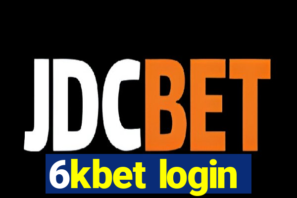 6kbet login