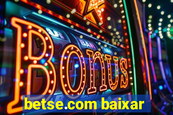 betse.com baixar