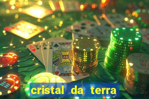 cristal da terra stardew valley