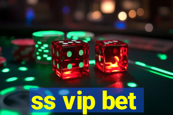 ss vip bet