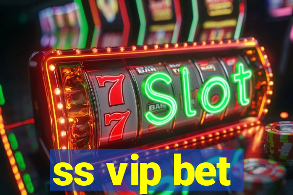 ss vip bet