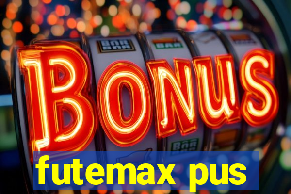 futemax pus