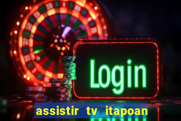 assistir tv itapoan record bahia ao vivo gratis