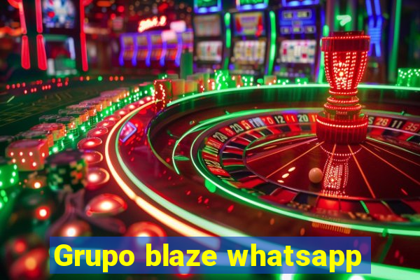 Grupo blaze whatsapp