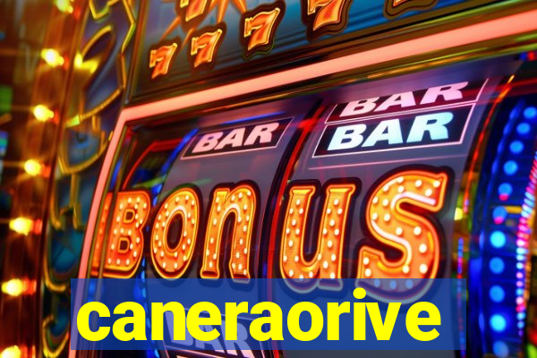 caneraorive