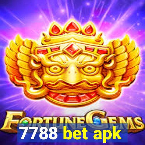 7788 bet apk