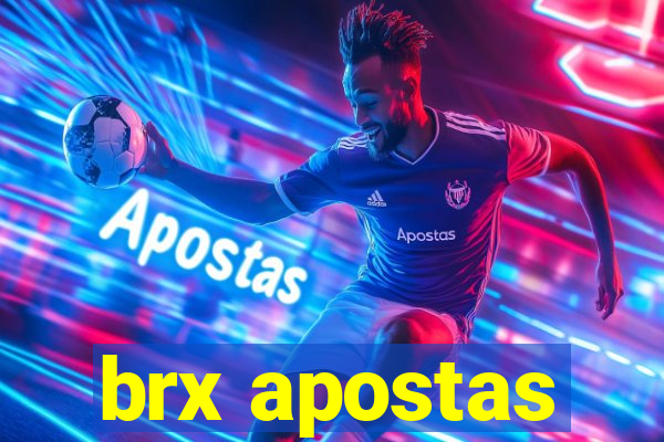 brx apostas