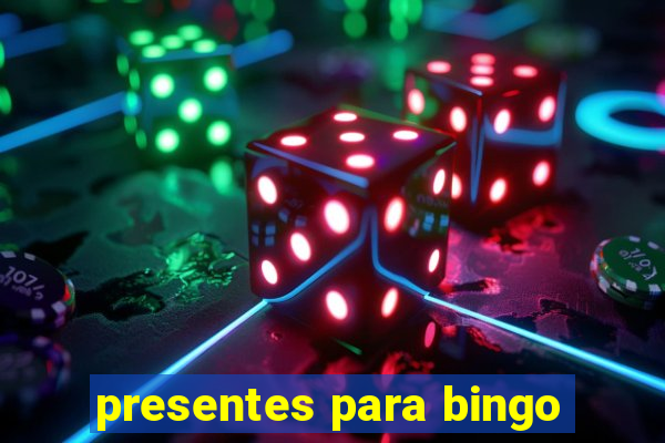 presentes para bingo