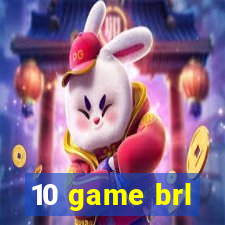 10 game brl