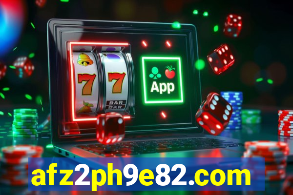 afz2ph9e82.com