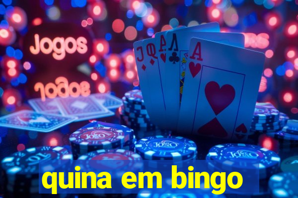 quina em bingo