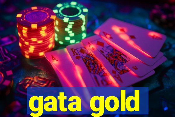 gata gold