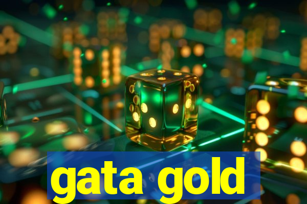 gata gold