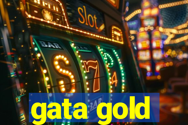 gata gold