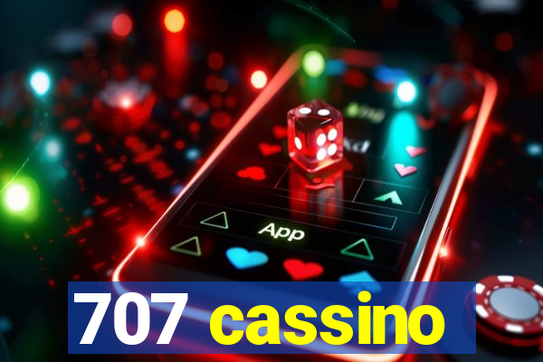 707 cassino