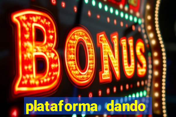 plataforma dando bonus de cadastro