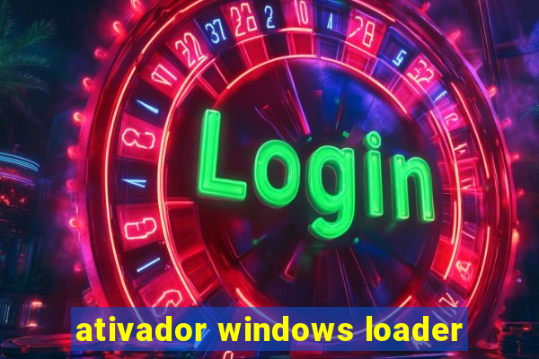 ativador windows loader