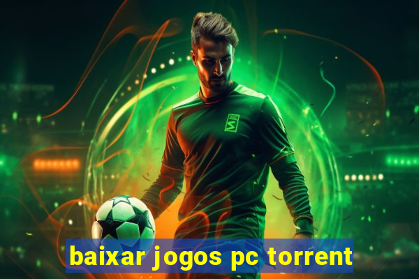 baixar jogos pc torrent