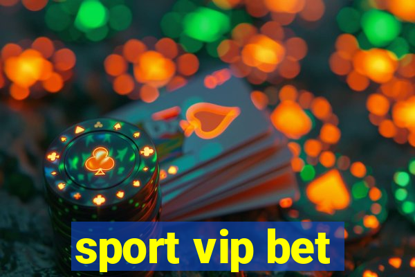 sport vip bet