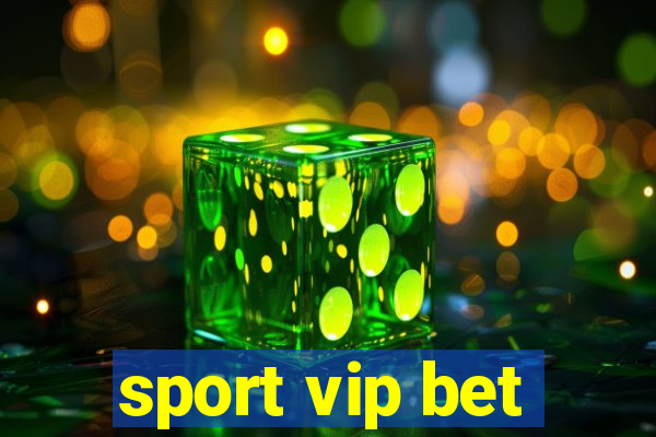 sport vip bet