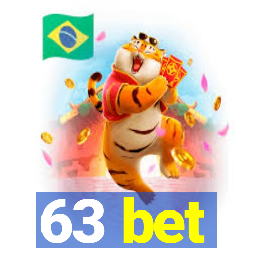 63 bet