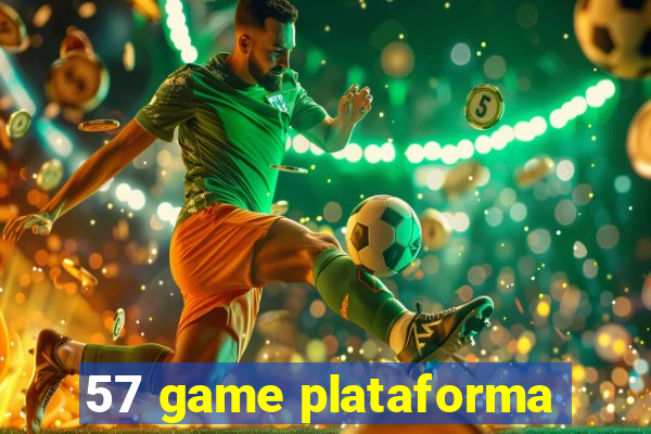 57 game plataforma